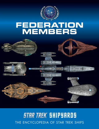 Cover image for 9781835412107 - Star Trek Shipyards: Federation Members