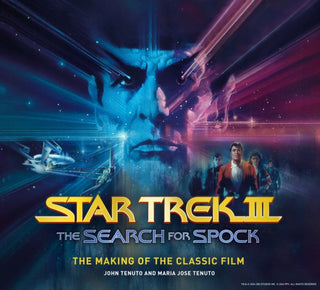 Cover image for 9781835412893 - Star Trek III: The Search for Spock - The Making of the Classic Film