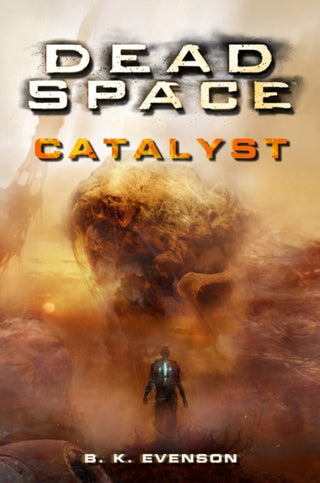Cover image for 9781835414361 - Dead Space - Catalyst