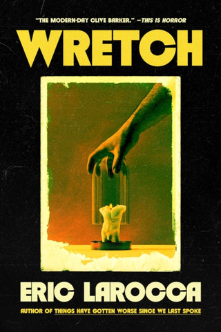 Cover image for 9781835417362 - Wretch: or, The Unbecoming of Porcelain Khaw