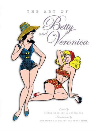 Cover image for 9781835418833 - The Art of Betty & Veronica