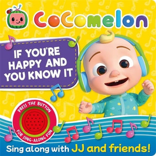 Cover image for 9781835446171 - CoComelon: If You're Happy and You Know It