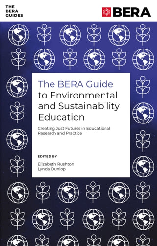 Cover image for 9781835490662 - The BERA Guide to Environmental and Sustainability Education
