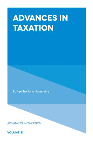 Cover image for 9781835495858 - Advances in Taxation
