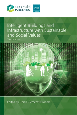 Cover image for 9781835498217 - Intelligent Buildings and Infrastructure with Sustainable and Social Values