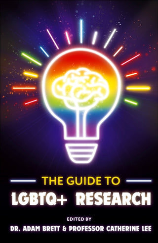 Cover image for 9781835499696 - The Guide to LGBTQ+ Research