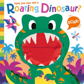 Cover image for 9781835551684 - Have you ever met a Roaring Dinosaur?