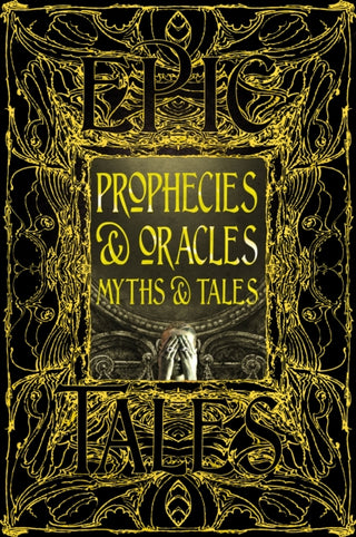 Cover image for 9781835622902 - Prophecies & Oracles Myths & Tales