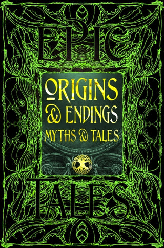 Cover image for 9781835622919 - Origins & Endings Myths & Tales