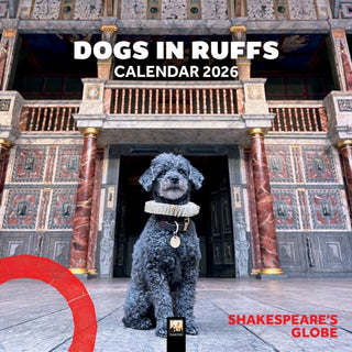 Cover image for 9781835624050 - Shakespeare's Globe: Dogs in Ruffs Wall Calendar 2026 (Art Calendar)