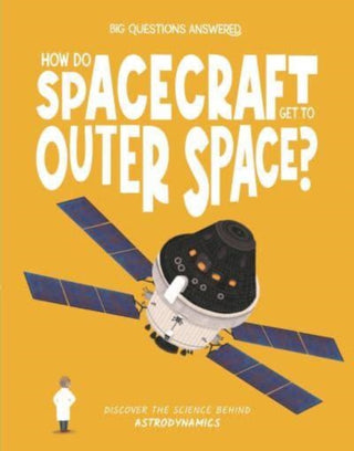 Cover image for 9781835691397 - How Do Spacecraft Get to Outer Space?