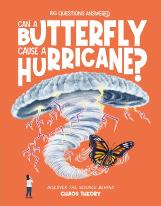 Cover image for 9781835691496 - Can a Butterfly Cause a Hurricane?