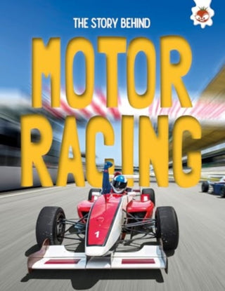 Supplemental image for 9781835694282 - The Story Behind: Motor Racing