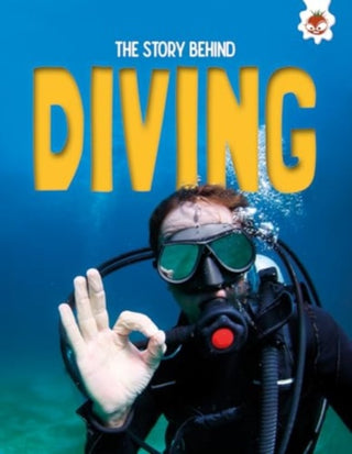 Supplemental image for 9781835694305 - The Story Behind: Diving