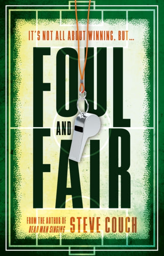 Cover image for 9781835740231 - Foul and Fair