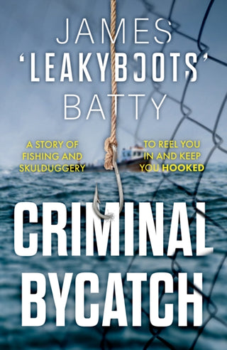 Cover image for 9781835741894 - Criminal Bycatch
