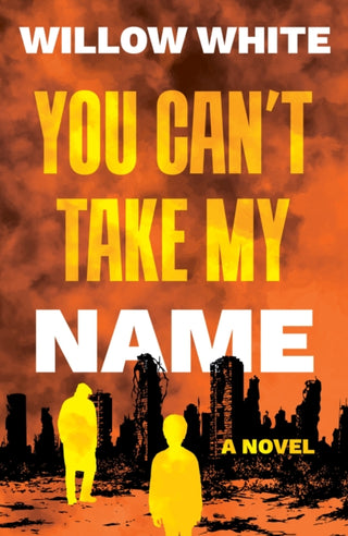 Cover image for 9781835742402 - You Can’t Take My Name