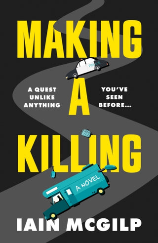 Cover image for 9781835744512 - Making a Killing