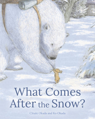 Cover image for 9781835750087 - What Comes After the Snow?