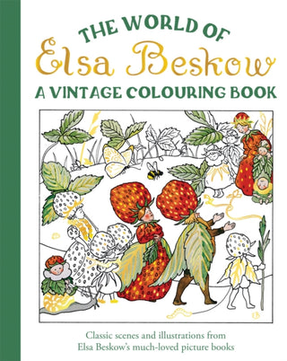 Cover image for 9781835750100 - The World of Elsa Beskow: A Vintage Colouring Book