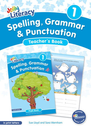 Cover image for 9781835822135 - Spelling, Grammar & Punctuation Teacher’s Book 1