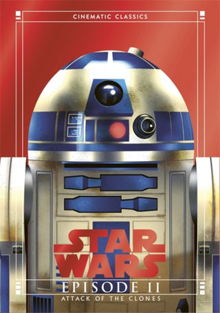 Cover image for 9781835871485 - Attack of the Clones (Star Wars Cinematic Classics)