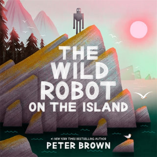 Cover image for 9781835871645 - The Wild Robot on the Island