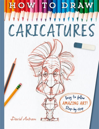 Cover image for 9781835871935 - How To Draw Caricatures