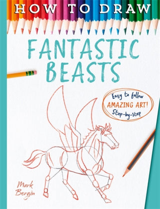 Cover image for 9781835871942 - How To Draw Fantastic Beasts