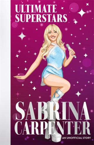 Supplemental image for 9781835872840 - Ultimate Superstars: Sabrina Carpenter