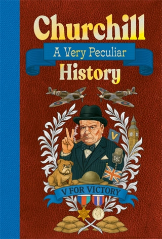 Cover image for 9781835874134 - Churchill: A Very Peculiar History