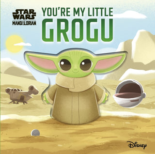 Cover image for 9781835875155 - Star Wars You're My Little Grogu