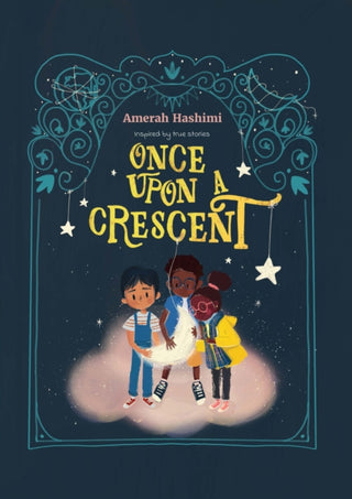 Cover image for 9781835920398 - Once Upon A Crescent