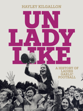 Cover image for 9781835940037 - Unladylike