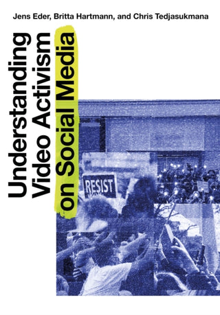 Cover image for 9781835950838 - Understanding Video Activism on Social Media