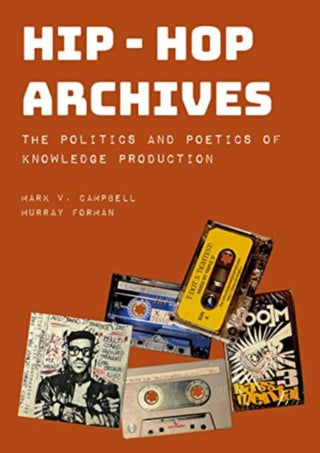 Cover image for 9781835951064 - Hip-Hop Archives