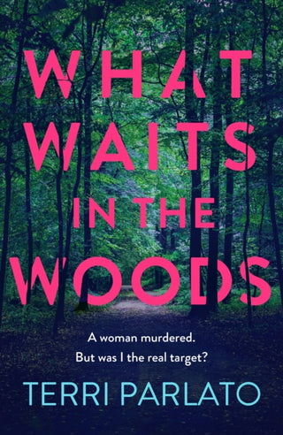Cover image for 9781835980392 - What Waits in The Woods