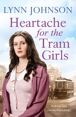 Supplemental image for 9781835981146 - Heartache For The Tram Girls