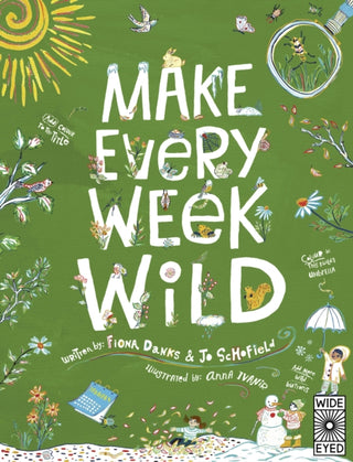Cover image for 9781836000273 - Make Every Week Wild