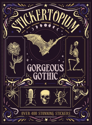 Cover image for 9781836001478 - Stickertopium: Gorgeous Gothic
