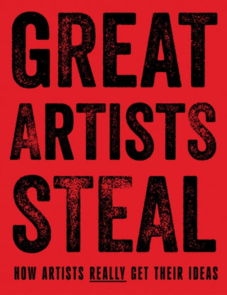 Cover image for 9781836002581 - Great Artists Steal