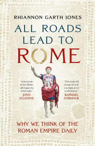 Cover image for 9781836002963 - All Roads Lead to Rome