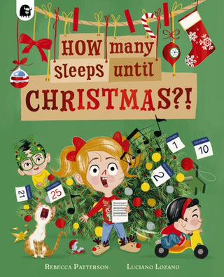 Cover image for 9781836003014 - How Many Sleeps Until Christmas?!