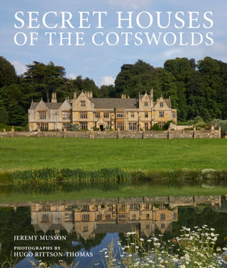 Cover image for 9781836004899 - Secret Houses of the Cotswolds