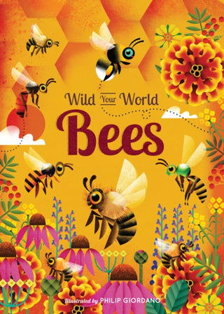 Cover image for 9781836005353 - Wild Your World: Bees