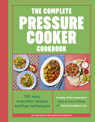 Cover image for 9781836006459 - The Complete Pressure Cooker Cookbook