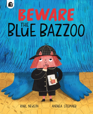 Cover image for 9781836007685 - Beware The Blue Bazzoo