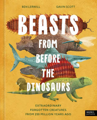 Cover image for 9781836009450 - Beasts From Before the Dinosaurs