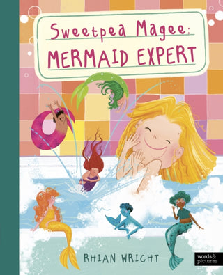 Cover image for 9781836009498 - Sweetpea Magee: Mermaid Expert