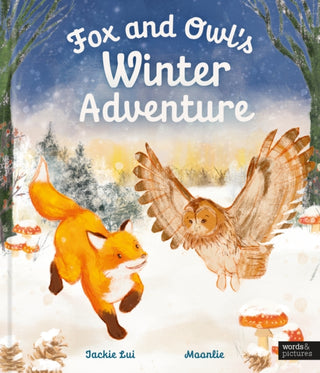 Supplemental image for 9781836009573 - Fox and Owl's Winter Adventure
